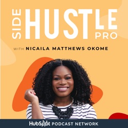387: Tangible Tips I Used To Scale My Side Hustle To A Full Time Business