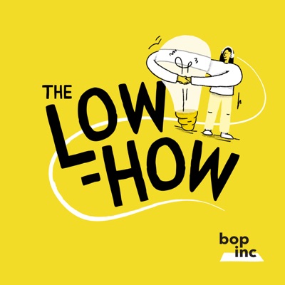The Low-How