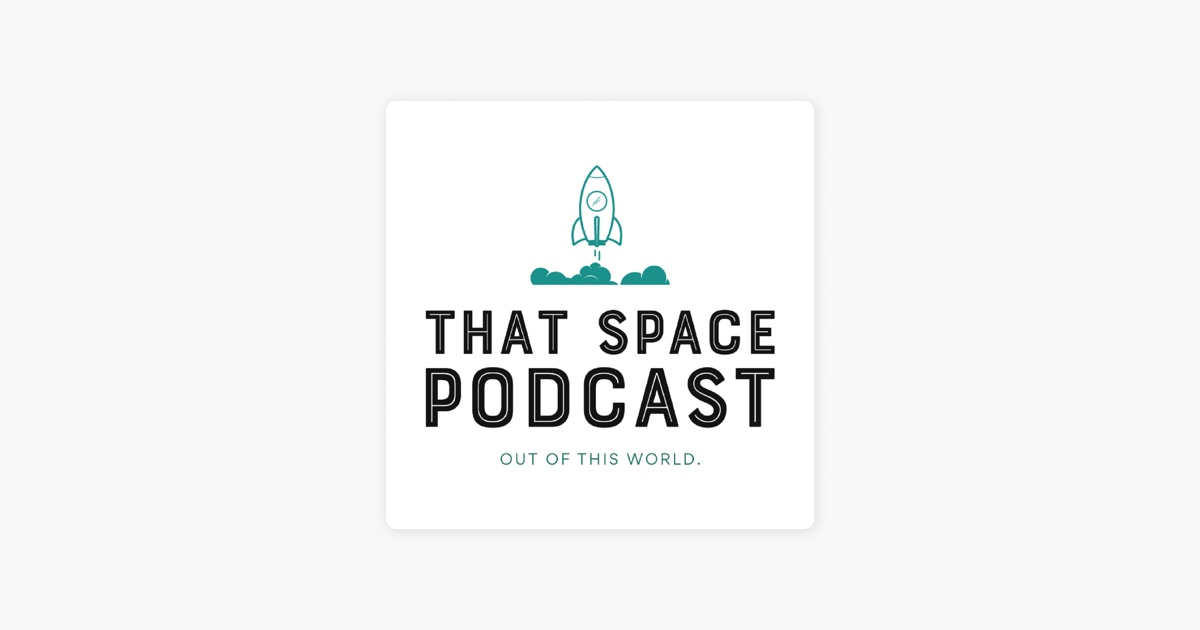 ‎that Space Podcast: Spaced Ventures With Aaron Burnett On Apple Podcasts