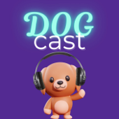 DogCast - Tudo Sobre Cachorros