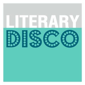 Literary Disco podcast