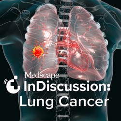 S3 Episode 2: Improving Lung Cancer Patient Care Through Collaboration, Psychology, and Communication