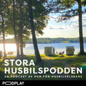 Stora Husbilspodden - Podplay