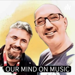 Our Mind on Music S1E20 Where Do These Songs Come From?