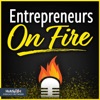 Entrepreneurs on Fire with John Lee Dumas
