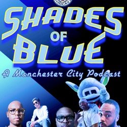 Episode 87 - The Future is bright in Manchester (for City)