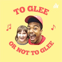 To GLEE or Not To GLEE