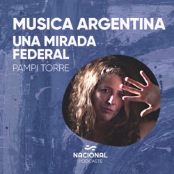 Música Argentina: Una mirada federal .Conversamos con Atilio Alarcón.