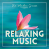 Relaxing Music - Andrea Grosso