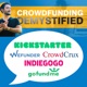 Crowdfunding: Kickstarter, Indiegogo, and Ecommerce with CrowdCrux | Crowdfunding Demystified