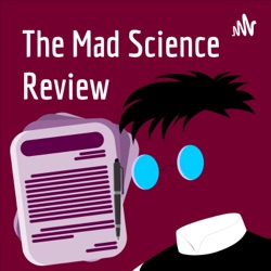 The Mad Science Review - Επεισόδιο 5