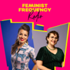 Feminist Frequency Radio - Kat Spada, Anita Sarkeesian