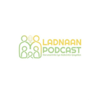 Ladnaan Podcast - Fatumo & Sagal