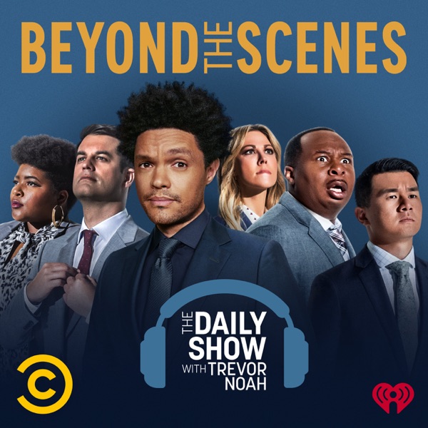 Beyond the Scenes from The Daily Show with Trevor Noah banner backdrop