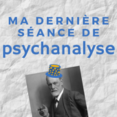 Ma dernière séance de psychanalyse - Guillaume Bonnet