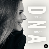 The Real DNA Podcast - The 8 Side