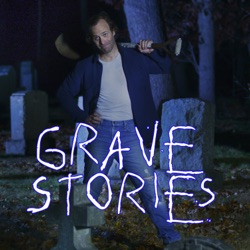 Grave Stories
