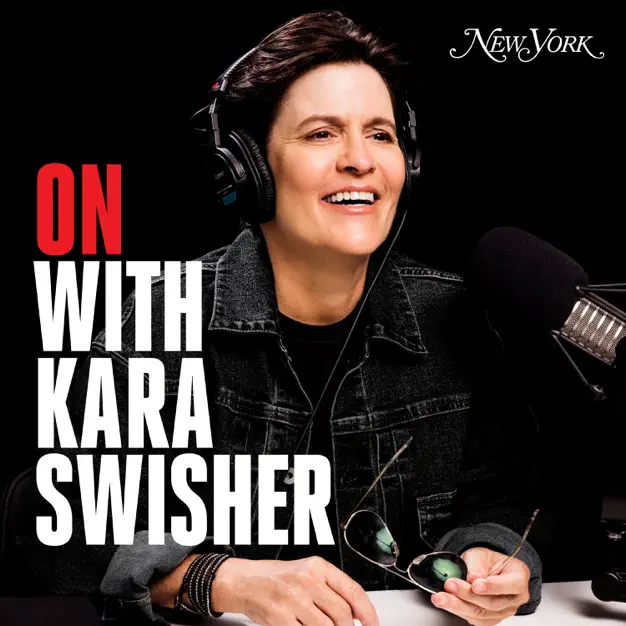 On with Kara Swisher New York Magazine