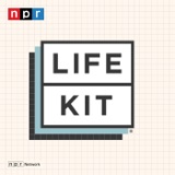 Life Kit podcast