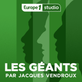 Les Géants, le podcast sur le foot et l’équipe de France - Europe 1 Studio (avec Jacques Vendroux)