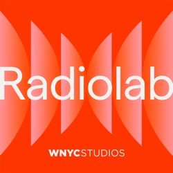 Radiolab Podcasts (Radiolab)