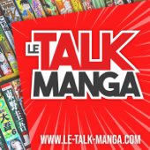 Le Talk Manga - LTM Média