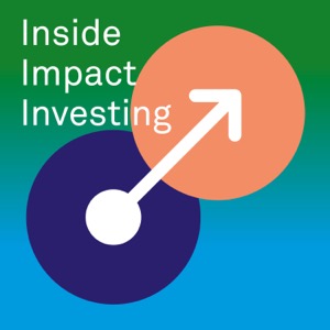 Inside Impact Investing