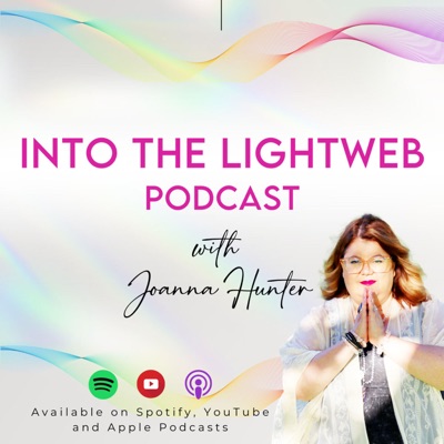 Into The LightWeb®:Joanna Hunter