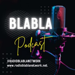 BlaBla Podcast