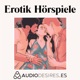 Erotik Hörspiele 🌶️ von Audiodesires