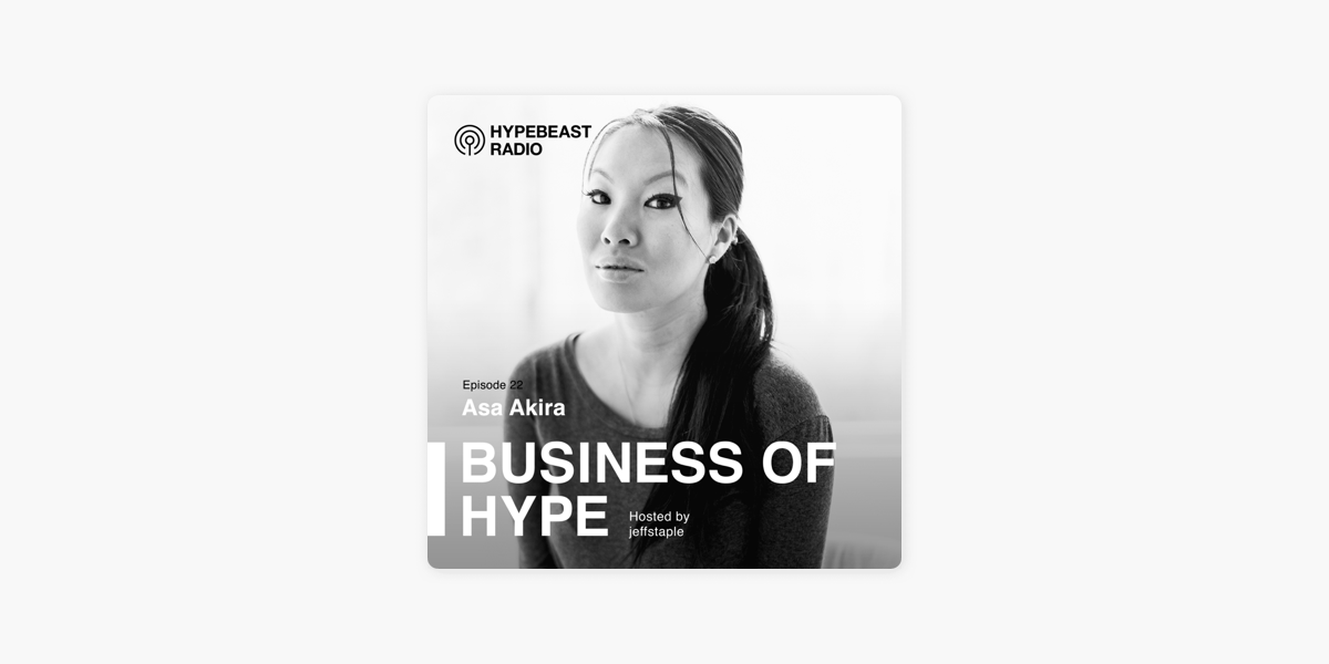 Asa Akira Footjob - Business of HYPE: Asa Akira on Apple Podcasts