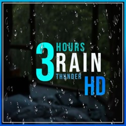 3 HOURS RAIN THUNDER | NIGHT RELAX | SLEEP