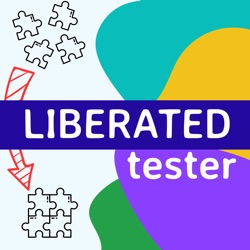 Liberated Tester