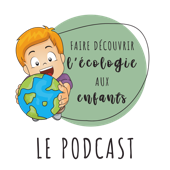 Faire découvrir l'écologie aux enfants - Mélanie