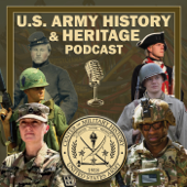 U.S. Army History and Heritage Podcast - U.S. Army Center of Military History