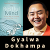 The Restful Mind - Gyalwa Dokhampa