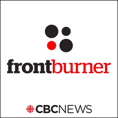 Front Burner:CBC Podcasts