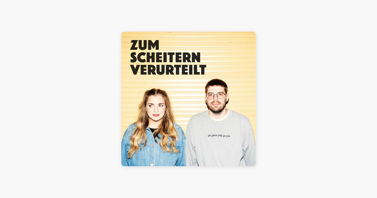 ‎Zum Scheitern Verurteilt: Ein Tag In Parchim Auf Apple Podcasts