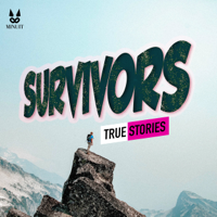 Survivors - True Stories podcast