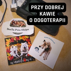 04: Co czyni dogoterapię dogoterapią?