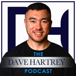 The Dave Hartrey Podcast