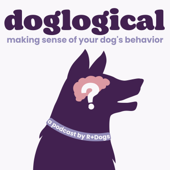 DogLogical: Making Sense of Your Dog's Behavior - R+Dogs