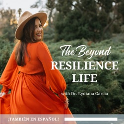 The Beyond Resilience Life