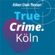 True Crime.Köln