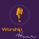 #14 - La Worship Hour de CrazyHope