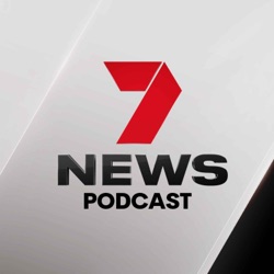 7NEWS Australia Podcast