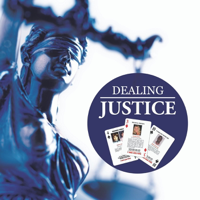 Dealing Justice podcast
