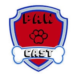 PawCast- A Paw Patrol Podcast (Trailer)