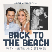 Back to the Beach with Kristin and Stephen - Dear Media