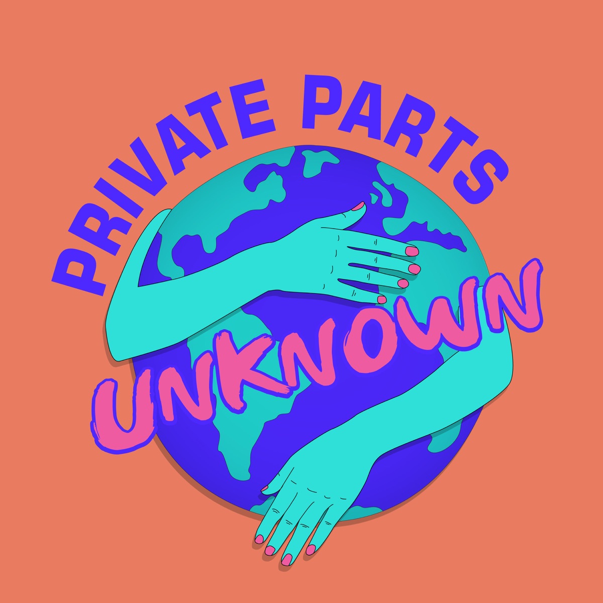 Private Parts Unknown – Podcast bilde